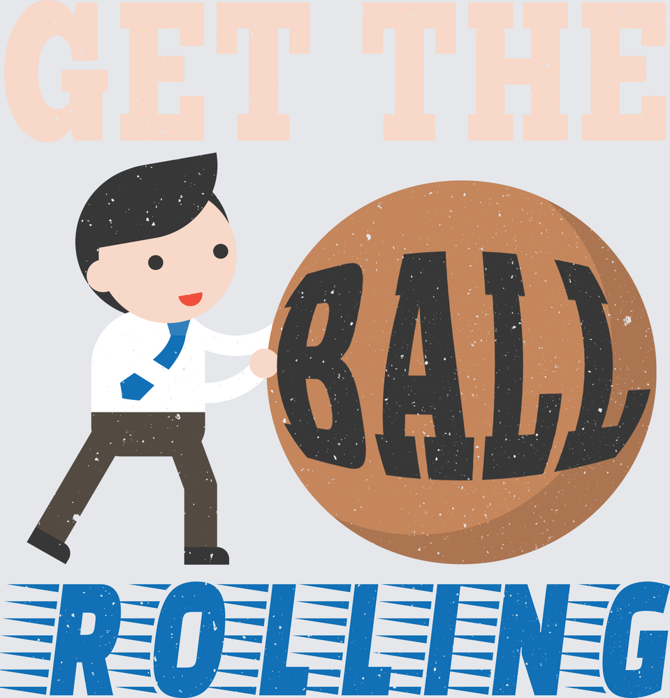 Get The Ball Rolling Cartoon Businessman Motivational Graphic