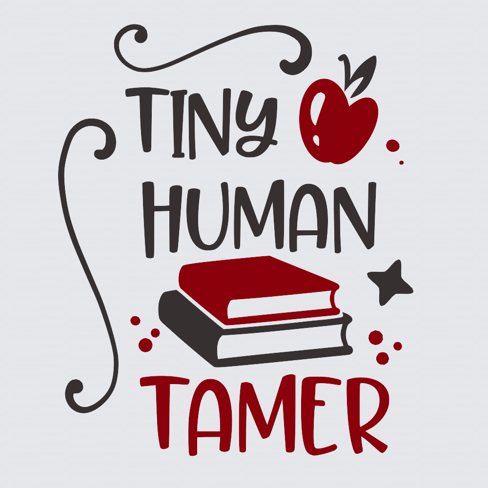 A graphic design featuring the text 'TINY HUMAN TAMER' in black and red lettering, accompanied by a red apple and a stack of books, on a light gray background.