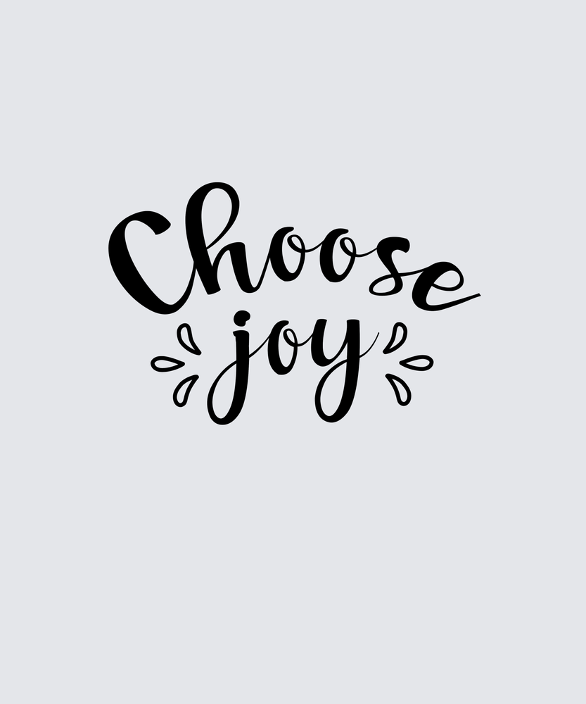 Black hand-lettered text reading 'Choose joy' centered on a light gray background.