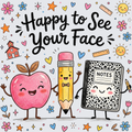 Happy to See Your Face Cute School Supplies Characters