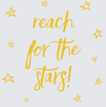 Reach For The Stars Gold Script Lettering with Stars