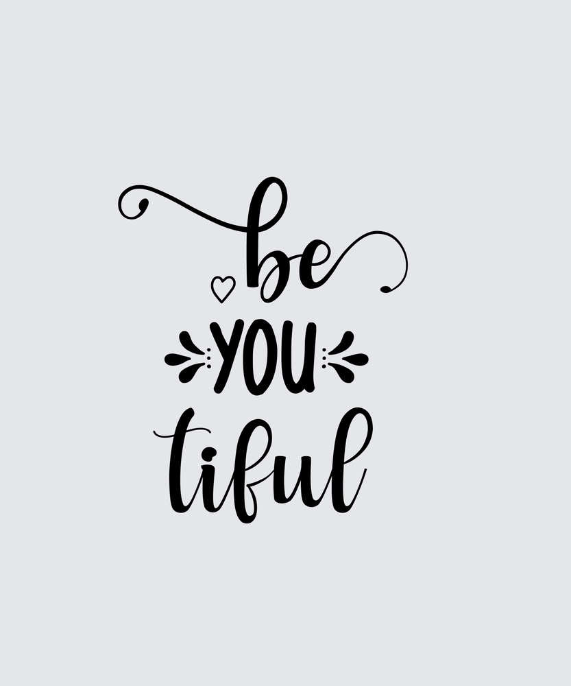Black hand-lettered text reading 'be you tiful' with a small heart and decorative flourishes, centered on a light gray background.
