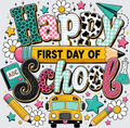 A colorful cartoon-style 'Happy First Day of School' graphic with decorative letters, flowers, pencils, a school bus, stars, and lab equipment on a light gray background.