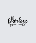Black typographic wall art reading 'BE fearless' with decorative arrow and heart line drawings on a light gray background.